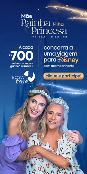 Royal Face, Mãe Rainha, Filha Princesa: campanha do Mês das Mães: peça 12